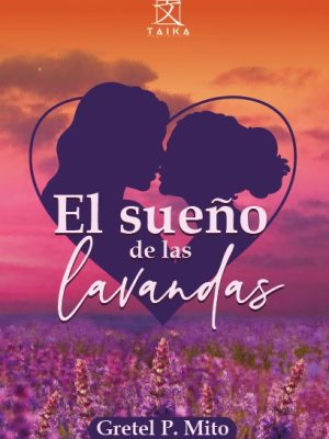 El sueño de las lavandas
